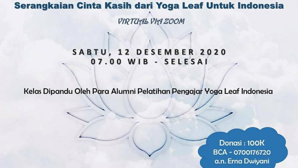 Festival Yoga Virtual: Serangkaian Cinta Kasih Dari Yoga Leaf Untuk Indonesia